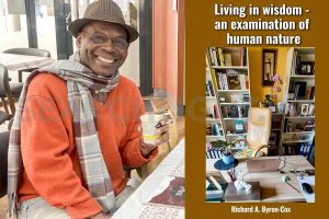 Dr. Richard Byron-Cox releases “Living in wisdom-an examination of human nature”