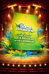 “Soca Relations” Introduces a New Theatrical Genre in Caribbean Entertainment